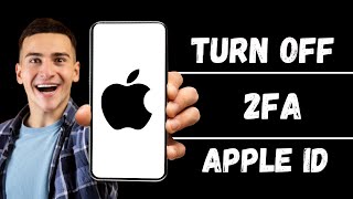 How to Turn Off Two Factor Authentication For Your Apple ID on iPhone [upl. by Ayal299]