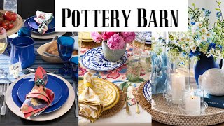 SUMMER POTTERY BARN COLLECTION ELEGANT SUMMER HOME DECOR [upl. by Sadoff]