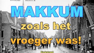 MAKKUM zoals het vroeger was [upl. by Kass]