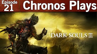 Dark Souls III Episode 21  Evil Wall Blind Lets Play Playthrough [upl. by Assele]