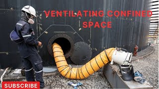 Ventilating Confined Space Confined Space Ventilation calculation [upl. by Lyns251]