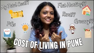 Cost of Living in Pune  PG amp Flat Hunting  Detailed Expenses  Tips and Tricks [upl. by Pederson]