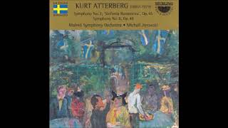 Kurt Atterberg  Symphony No 7 in A minor Sinfonia romantica Op 45 1942 rev 1972 [upl. by Carli]