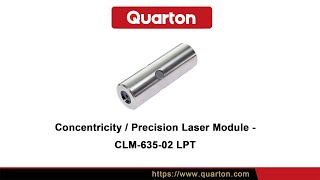 Quarton  Concentricity  Precision laser module  CLM63502 LPT  laser dot size demonstration [upl. by Niraj]