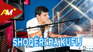 Artan Xhija  Shoqeri pa kufij Official Song [upl. by Eniarral]