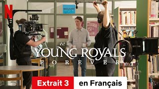 Young Royals Forever Extrait 3  BandeAnnonce en Français  Netflix [upl. by Kallick]