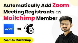 How to Automatically Add Zoom Meeting Registrants as Mailchimp Member  Zoom to Mailchimp [upl. by Starling538]