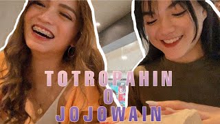 TOTROPAHIN O JOJOWAIN  Vlog with Mika Salamanca  Kath Mesina [upl. by Duquette]