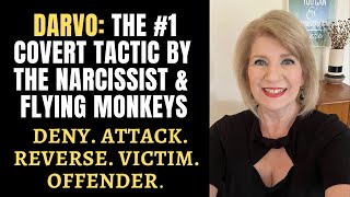 DARVO The 1 Covert Tactic by the Narcissist amp Flying Monkeys BetrayalTrauma [upl. by Conny]