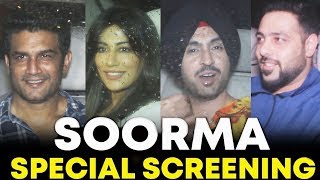 Soorma Movie Special Screening  Diljit Dosanjh Chitrangada Singh Badshah [upl. by Gierc]