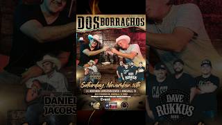 Kingsville TX Dos Borrachos Tour with Kevin Fowler and Roger Creager Saturday November 16th [upl. by Ettevey]