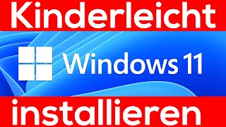 Kinderleicht Windows 11 richtig installieren deutsch  Festplattenumbau [upl. by Jobey288]