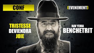 RAV BENCHETRIT  ׂ TRISTESSE DEVIENDRA JOIE  9 AV [upl. by Atsillak]