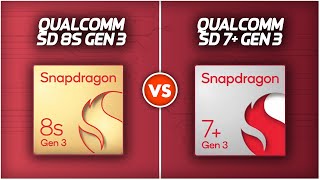 Snapdragon 7 Gen 3 vs Snapdragon 8S Gen 3 🤔  Kaun Better Hai  Snapdragon 8S Gen 3 vs 7 Gen 3🤔 [upl. by Ellerud655]