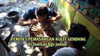 PEROSES PEMASANGAN KULIT GENDANG BELEK Di MARKAS BGS JUNIOR  BGSTVOfficial [upl. by Foscalina]