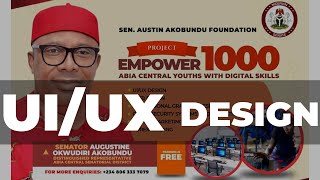 SEN AKOBUNDU EMPOWERS 1000 ABIA CENTRAL YOUTHS WITH DIGITAL SKILLS  DAY 22 UIUX DESIGN [upl. by Boeke332]