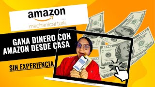 Gana Dinero desde casa con Amazon  Tareas básicas  Sin Experiencia Lo Pruebo [upl. by Ynnek]