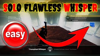 EASILY Solo FLAWLESS The WHISPER Exotic Mission Newly REPRISED  Destiny 2 Into The Light Update [upl. by Laflam]