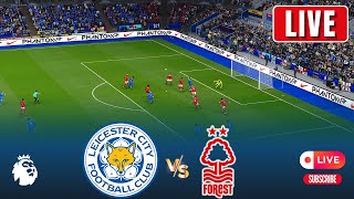 🔴 Leicester City vs Nottingham Forest EPL Live  Premier League 202425  Full Match Streaming [upl. by Mall]