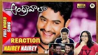 Nairey Nairey Song REACTION  Andhrawala Movie  JrNtr Raghava Lawrence  JR NTR REACTION  JR NTR [upl. by Alamat935]