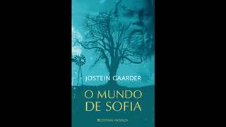 Áudio Livro O Mundo De Sofia  Início [upl. by Tiossem503]