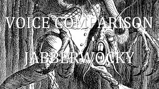 Voice Comparison Jabberwocky Alice In Wonderland [upl. by Herzberg]