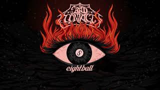 Bad Contact  Eightball [upl. by Donadee]