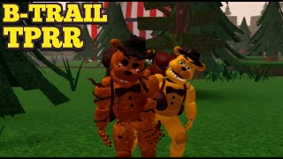 BTRAIL ACHIEVEMENT 2024  Campground Fredbear  Roblox The Pizzeria Roleplay Remastered TPRR [upl. by Lleihsad]