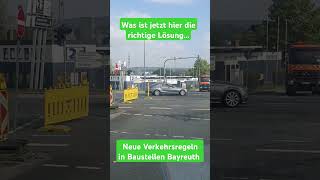 In Bayreuth ist die Verkehrslage in Baustellen so geregelt [upl. by Zsa396]