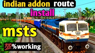 HOW TO DOWNLOAD amp INSTALL MSTS WITH INDIAN TRAIN amp ROUTES  200 WORKING [upl. by Agnella860]