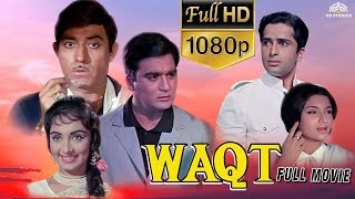 WAQT Superhit Hindi Action Movie  Raaj Kumar Sunil Dutt Shashi Kapoor  Old movies hindi full [upl. by Eidnew]