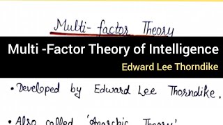 Multi factor Theory of intelligence  Edward Lee Thorndike Theory of intelligence hptet ctettet [upl. by Robins]