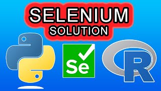 The Selenium Chromedriver Solution Python and R [upl. by Yc]