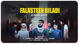 Falasteen Biladi 🇵🇸  Jubair Sifat  فلسطين بلادي  Humood Alkhuder  زبير صفات  Zarvi [upl. by Ezar58]