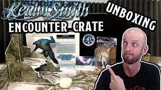 RealmSmith Encounter Crate  Unboxing [upl. by Aziza348]