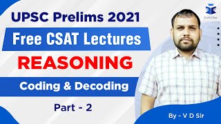 FREE Intensive CSAT Revision  UPSC Prelims 2021  Reasoning Day 2 [upl. by Haneeja]