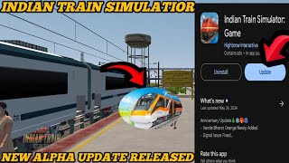 INDIAN TRAIN SIMULATIOR NEW ALPHA UPDATE RELEASED Highbrow interactive BIMBAR GAMING [upl. by Negris]