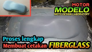 Cara membuat cetakan fiberglass  belajar fiberglass bahasa Indonesia modelomotor [upl. by Pence]