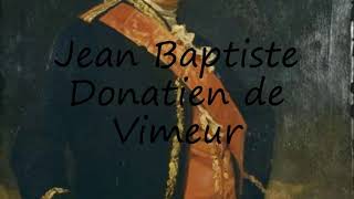 How to Pronounce Jean Baptiste Donatien de Vimeur [upl. by Ambrogio]