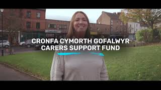 Cronfa Cymorth Gofalwyr  Carers Support Fund [upl. by Aihpos]