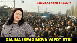 ТАЗИЯ ХАЛИМА ИБРАГИМОВА ВАФОТ ЭТДИ БАРЧАГА САБР ТИЛАЙМИЗ [upl. by Porta]