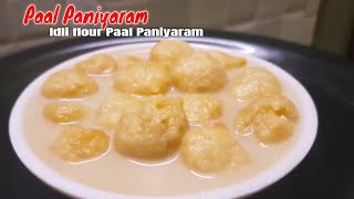 Paal Paniyaram Recipe  Chettinad Special Pal Paniyaram  Idli flour Paal Paniyaram [upl. by Atiekahs]