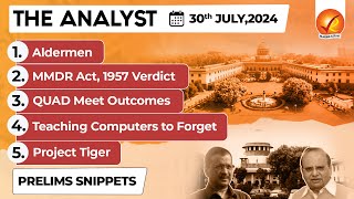 The Analyst 30th July 2024 Current Affairs Today  Vajiram and Ravi Daily Newspaper Analysis [upl. by Tol]