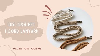 DIY Crochet ICord Lanyard Tutorial Beginner Friendly  YarnTh3ory Pattern Tutorials [upl. by Elak162]