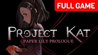 Project Kat  Paper Lily Prologue  Full Game Walkthrough  No Commentary [upl. by Kerman]