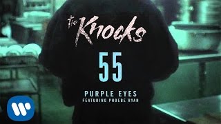 The Knocks  Purple Eyes Feat Phoebe Ryan Official Audio [upl. by Moya]