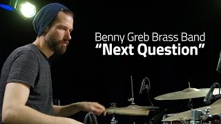 Benny Greb  quotNext Questionquot DRUMEO [upl. by Reld]