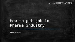 How to get job in Pharmaceutical Industry in tamil Tips to join in Pharma company [upl. by Neelear]