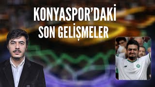 Konyaspordaki Son Gelişmeler [upl. by Adihsaar]