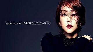 Namie Amuro 安室奈美恵 Live Style 2014 livegenic2015 発売決定 [upl. by Hakaber]